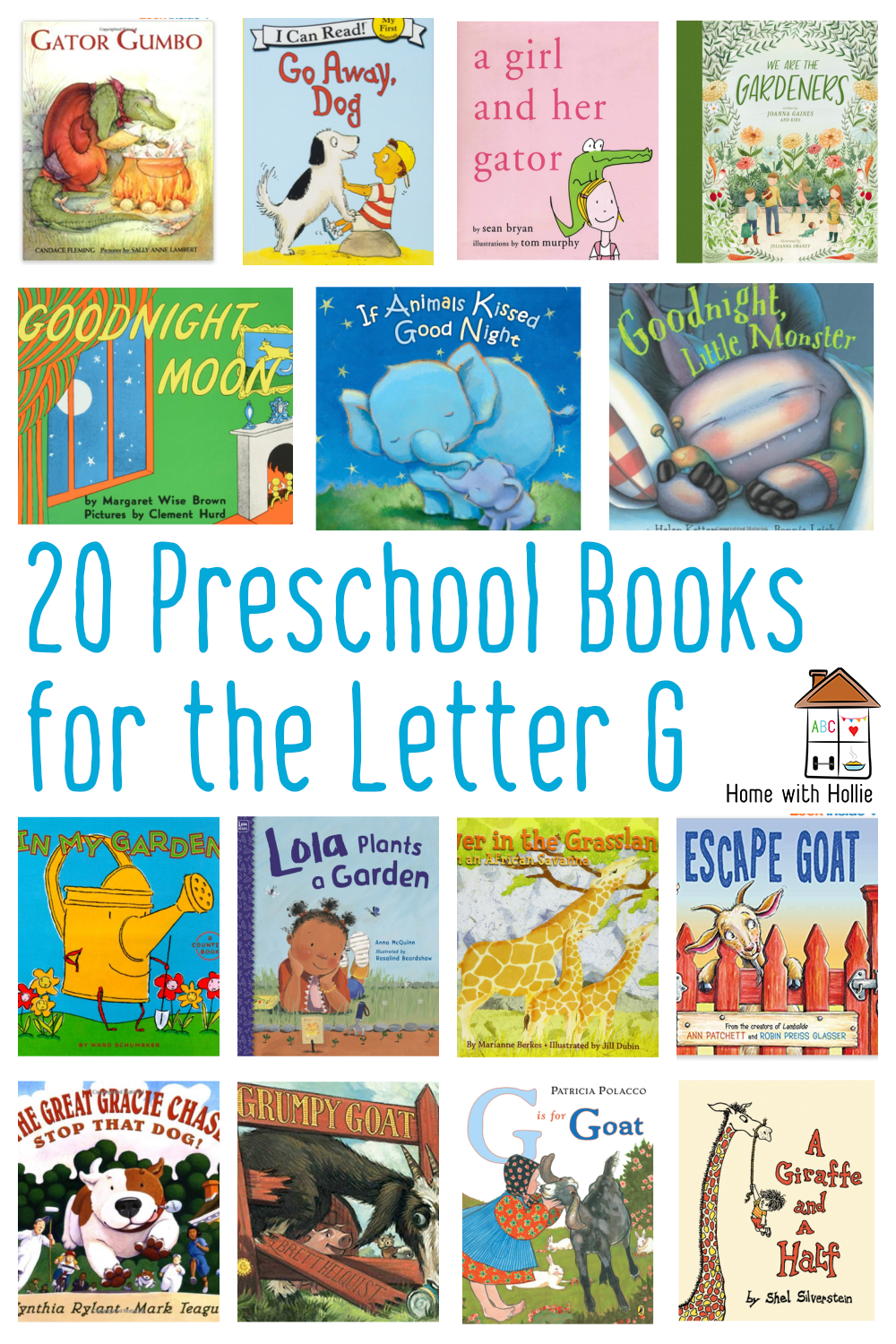 Letter G Picture Books for Preschool - Home With Hollie