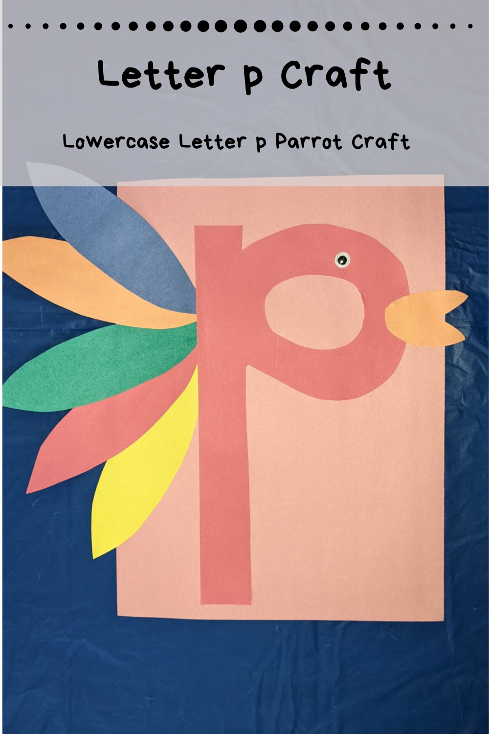 Lowercase Letter P Craft For Preschool Kids Home With Hollie